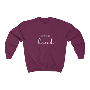 Love is Kind Unisex Heavy Blend™ Crewneck Sweatshirt